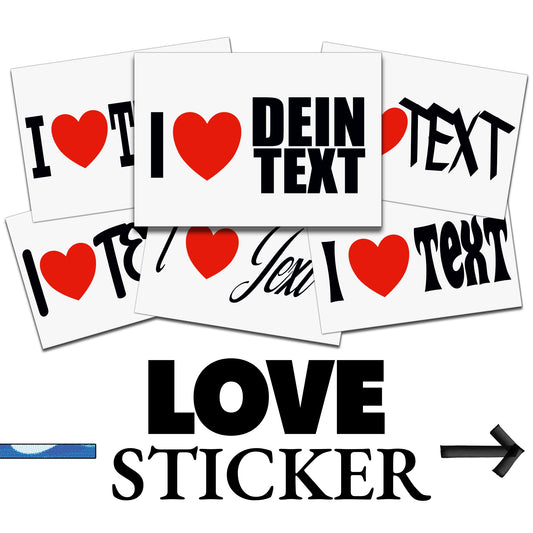 LOVE STICKER mit Wunschtext